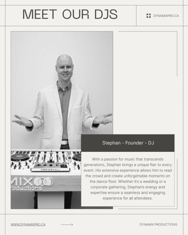 Meet the team behind the music 🎶 , the moments 💫, and packed dance floors 🎉

Stephan
FOUNDER | DJ | Music Specialist
With a passion for music that transcends generations, Stephan brings a unique flair to every event. His extensive experience allows him to read the crowd and create unforgettable moments on the dance floor. Whether it’s a wedding or a corporate gathering, Stephan’s energy and expertise ensure a seamless and engaging experience for all attendees.

He has attended many conferences over the years where he received professional training, networked along the top rated DJ’s in the industry. He has also received countless awards and nominations for offering the best DJ service in the industry. He is referred by the top venues in Ottawa / Gatineau that just loves working with him and his team. Stephan is well spoken and believes in an elevated experience that no one else can offer in Ottawa. This is why his company, Dynamix Productions offers a Premium DJ Experience.
Languages: English and French fluently
✨✨✨✨✨✨✨✨✨✨✨✨✨✨✨✨✨✨
Pavel
DJ
DJ Pavel is known for delivering high-energy, professional, and personalized wedding celebrations. With experience performing at weddings, private events, and large-scale productions, Pavel focuses on creating unforgettable dance floors while keeping the flow of the evening smooth and stress-free for couples and clients. 

His philosophy is simple: every wedding is unique, and the music should reflect that. Pavel works closely with couples and clients to understand their style, favorite songs, and the overall atmosphere they want for their celebration. From elegant cocktail hour music and dinner ambiance to a packed dance floor late into the night, he carefully reads the room and adapts in real time to keep guests engaged.

Photo taken by @dynamixphotobooth kiosk DSLR camera and professional flash, available for rental

#ottawaweddingdjs #ottawadjs #ottawaevents #ottawaweddings #dynamixproductions